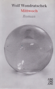 Cover der Erstausgabe von "Mittwoch" 2013