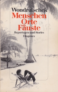 Cover der Erstausgabe von "Menschen, Orte, Fäuste. Reportagen und Stories" 1987